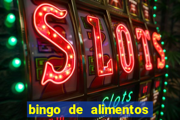 bingo de alimentos saludables para imprimir